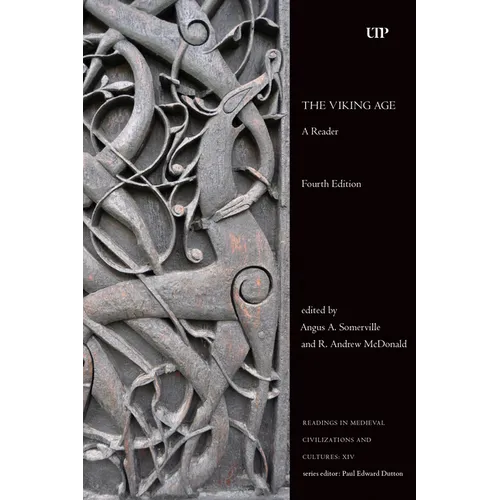 The Viking Age: A Reader, Fourth Edition