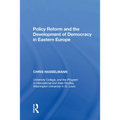 Policy Reform and the Development of Democracy in Eastern Europe