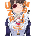 Uzamaid: Our Maid Is Way Too Annoying! Vol. 1