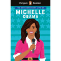 Penguin Reader Level 3: The Extraordinary Life of Michelle Obama