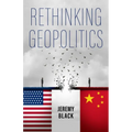 Rethinking Geopolitics