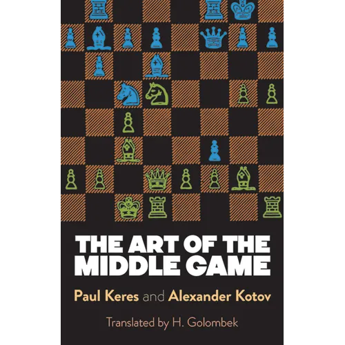 The Art of the Middle Game