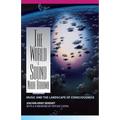 The World Is Sound: NADA Brahma: Music and the Landscape of Consciousness
