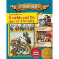 Your Guide to Knights and the Age of Chivalry