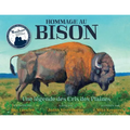 Hommage au bison: Une légende des Cris des Plaines