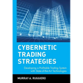 Cybernetic Trading Strategies: Developing a Profitable Trading System with State-Of-The-Art Technologies