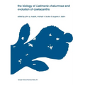 The Biology of Latimeria Chalumnae and Evolution of Coelacanths
