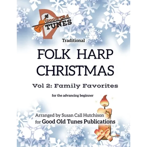 Traditional Folk Harp CHRISTMAS Vol. 2: Family Favorites: for advancing beginners