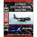 A-26 Invader Pilot's Flight Operating Instructions