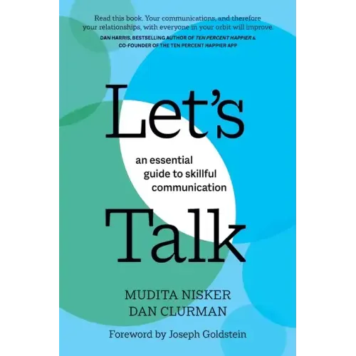 Let's Talk: An Essential Guide to Skillful Communication