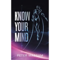 Know Your Mind