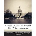 Student Guide to Credit for Prior Learning