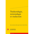 Traductologie, Terminologie Et Traduction