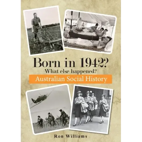 Born in 1942? What else happened?