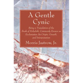 A Gentle Cynic