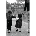 Mother Lines