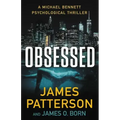 Obsessed: A Michael Bennett Thriller