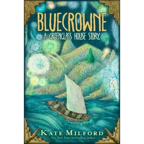 Bluecrowne: A Greenglass House Story