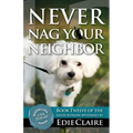 Never Nag Your Neighbor