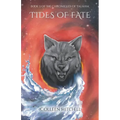 Tides of Fate: Book 3 of The Chronicles of Talahm