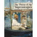 The Places of the Impressionists