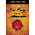 La ley de la atracción: ¿Es posible atraer el éxito y la felicidad?
