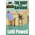 The Body on the Barstool (A Top Shelf Mystery)
