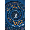 The Darlings of the Asylum