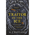 Traitor in the Ice