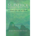 St. Patrick Apostle of Ireland