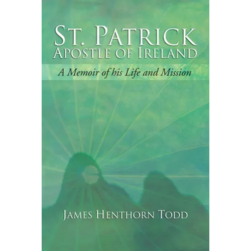 St. Patrick Apostle of Ireland