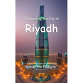 Celebrating the City of Riyadh