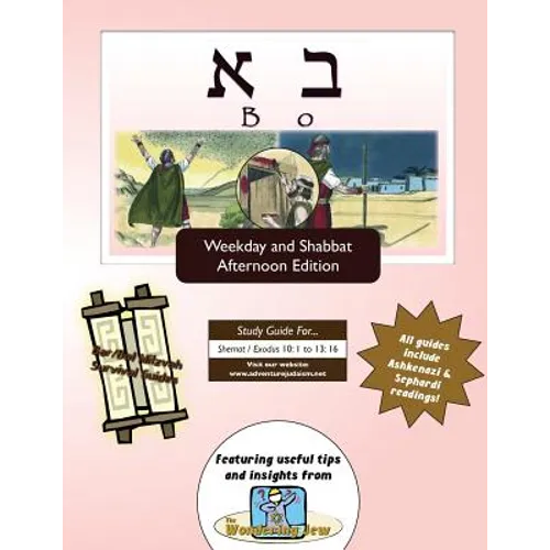Bar/Bat Mitzvah Survival Guides: Bo (Weekdays & Shabbat pm) - Paperback