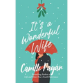 It's a Wonderful Wife: A novella