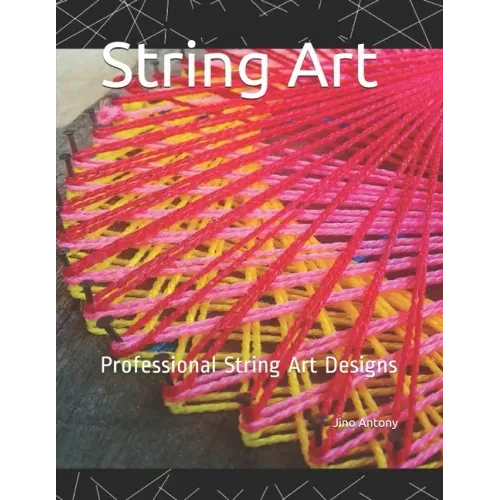 String Art: Steps to make simple String Art Designs
