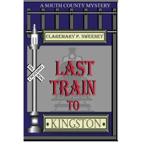 Last Train to Kingston