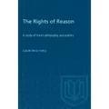 The Rights of Reason: A study of Kant's philosophy and politics