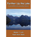 Farther Up the Lake: Coastal British Columbia Stories
