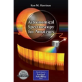 Astronomical Spectroscopy for Amateurs