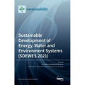 Sustainable Development of Energy, Water and Environment Systems (SDEWES 2021)