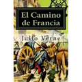 El Camino de Francia