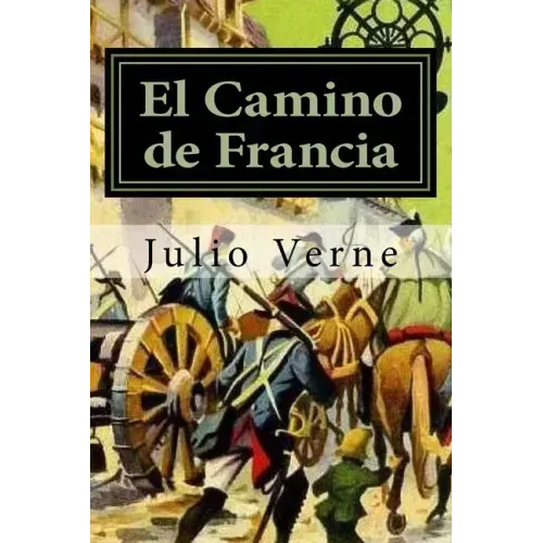 El Camino de Francia