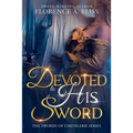 Devoted to His Sword