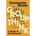 Groupthink: A Study in Self Delusion