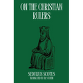On the Christian Rulers