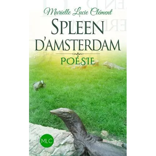 Spleen d'Amsterdam: Poésie