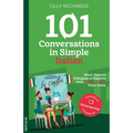 101 Conversations in Simple Italian: Short, Natural Dialogues to Improve Your Spoken Italian From Home
