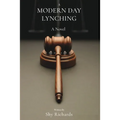 A Modern Day Lynching