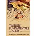 Timeless Fundamentals of Islam