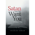 Satan Does Not Want You to Read This